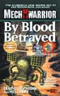 MechWarrior: By Blood Betrayed